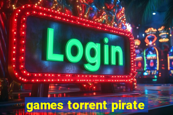 games torrent pirate